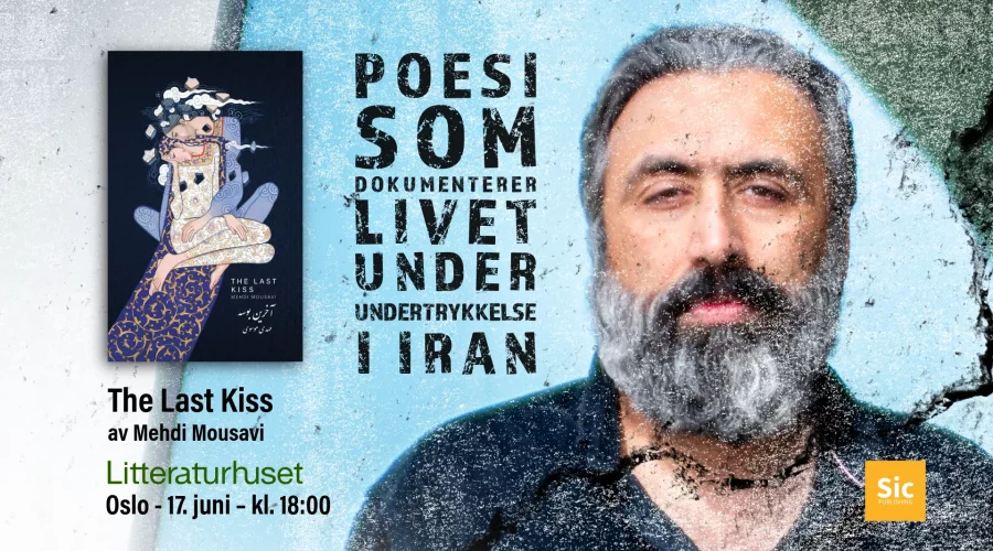 The Last Kiss: Poetry, Exile and Everyday Life in Iran